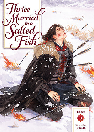 Thrice Married to a Salted Fish (Novel) Vol. 3