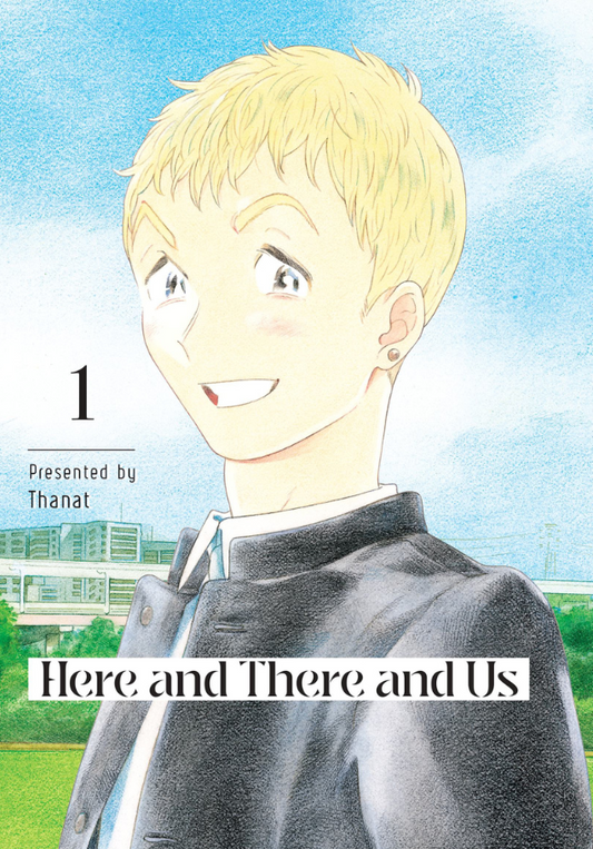 Here and There and Us Vol. 1 [PRE-ORDER]