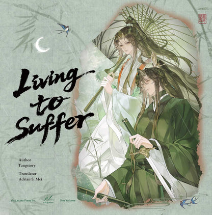 Living to Suffer & Till Death Us Do Part