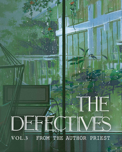 The Defectives Vol. 3